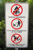 \Кэмпинг запрещен\ 
\Собаки должны быть на привязи\
\Убирайте за своей собакой, это закон\